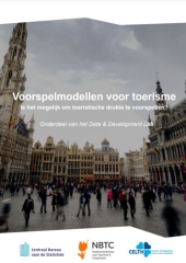 Voorpagina rapport Voorspelmodellen voor toerisme Voorpagina rapport Voorspelmodellen voor toerisme